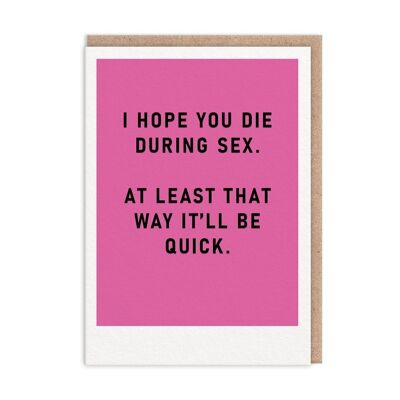 Grußkarte „Stirb beim Sex“ (9457)