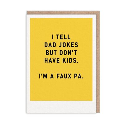 Faux Pa Greeting Card (9657)