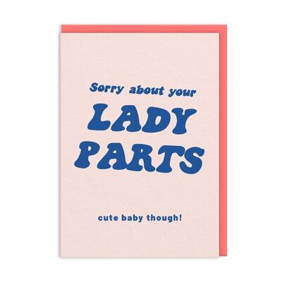 Sorry About Your Lady Parts Karte zur Geburt eines neuen Babys (9794)