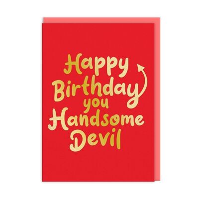 You Handsome Devil Birthday Card (9283)