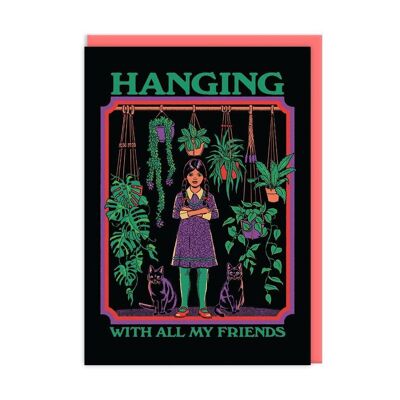 Hanging With All My Friends Greeting Card (9536)