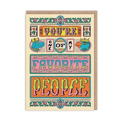 One Of Favourite People Greeting Card (9845)
