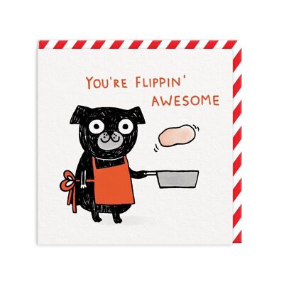 Flippin Awesome Pug Greeting Card (9803)