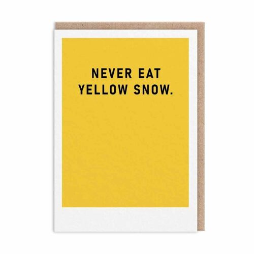 Never Eat Yellow Snow Christmas Card (9694)