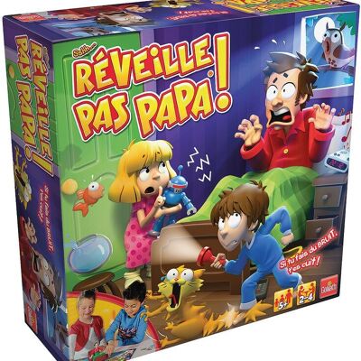 Réveille Pas Papa