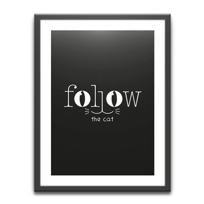 DECORATIVE PICTURE "FOLLOW THE CAT"