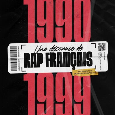 Music book - 1990-1999 - A decade of French rap - Edition Marabout