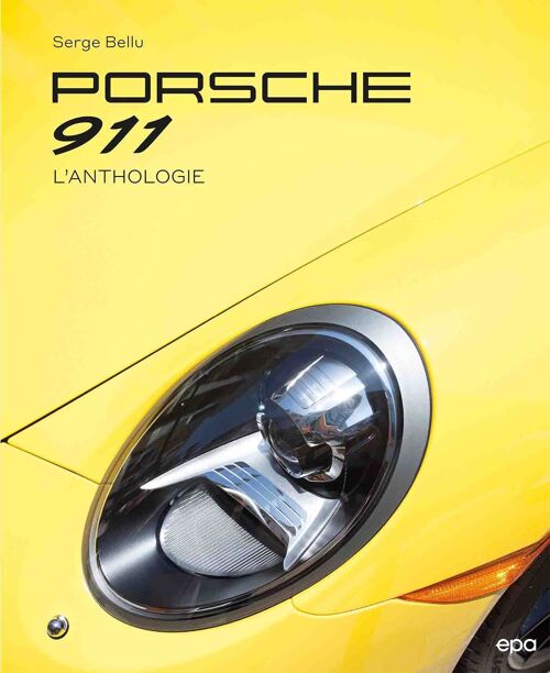 Livre de voiture - Porsche 911 - Édition Hachette