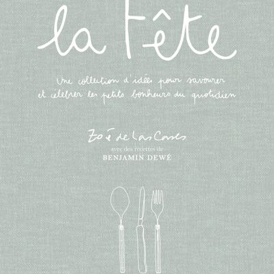 Livre de cuisine - La fête - Édition Hachette