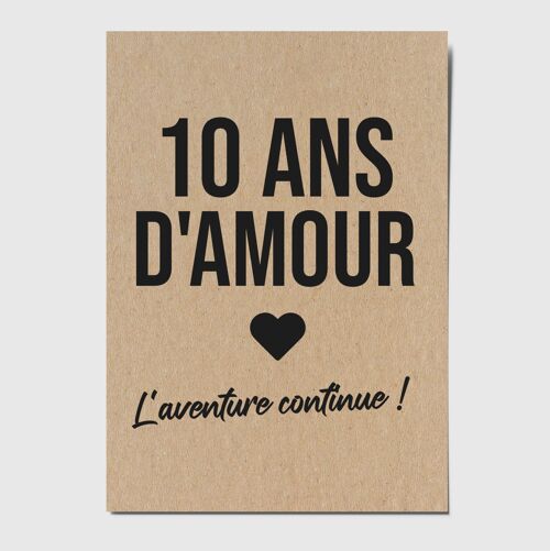 Carte postale "10 ans d'amour l'aventure continue !"