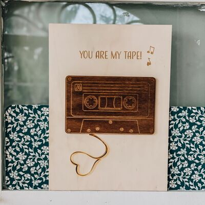 You're my Tape wooden poster