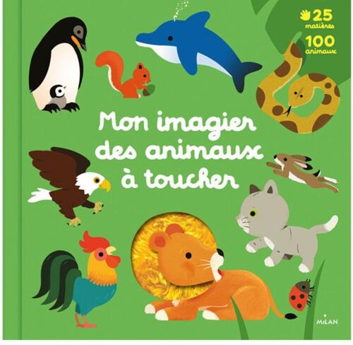 MON GRAND IMAGIER DES ANIMAUX A TOUCHER