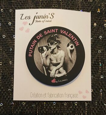 Saint Valentin 1 Badge humour original 1