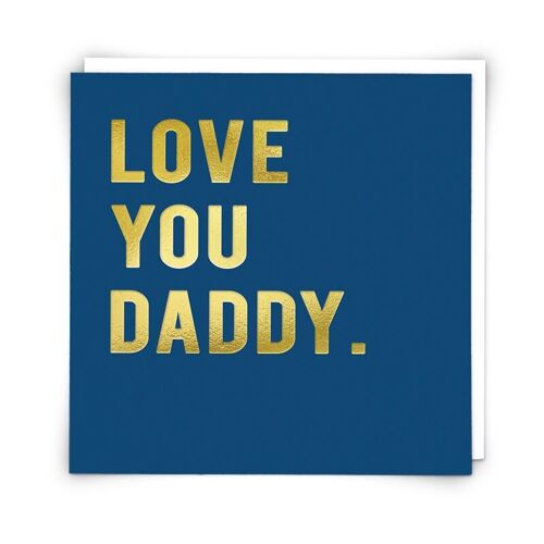 Love Daddy Greetings Card