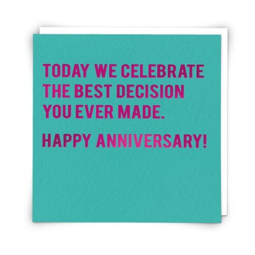 Best Decision Greetings Card