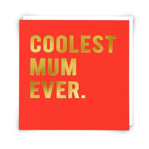 Coolest Greetings Card