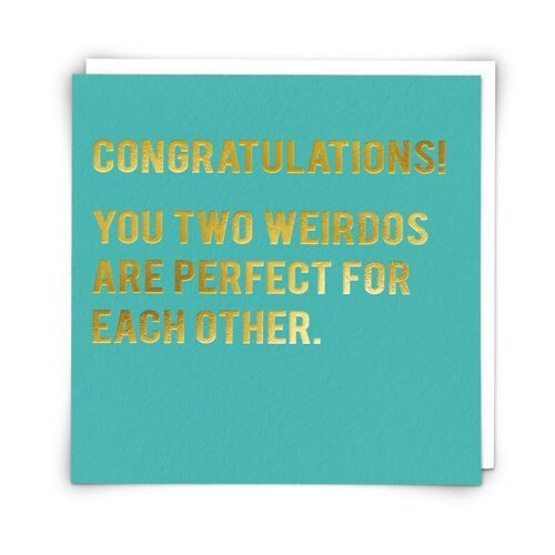 Weirdos Greetings Card