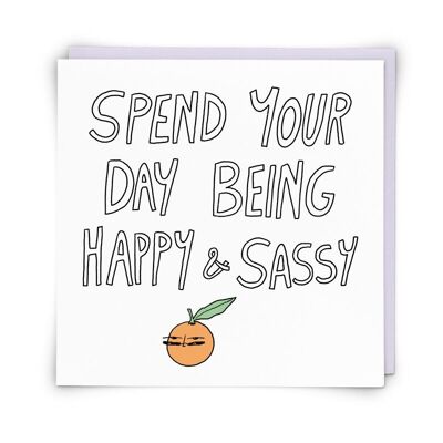 Sassy Greetings Card