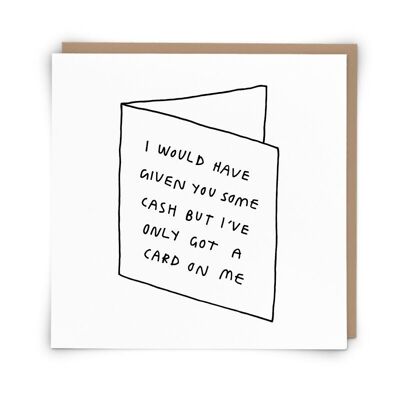 Cash Greetings Card