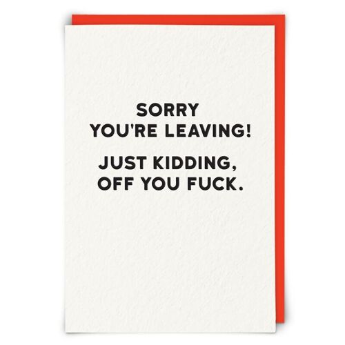 You're Leaving Greetings Card