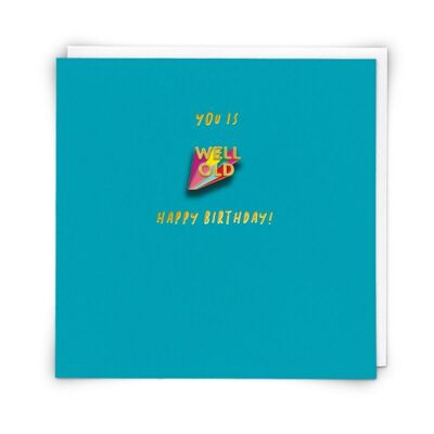 Well old Greetings Card with Enamel Pin