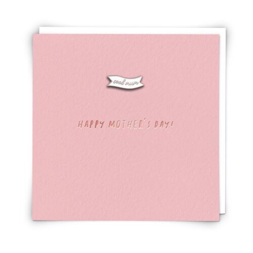 Cool Mother Greetings Card with Enamel Pin Badge