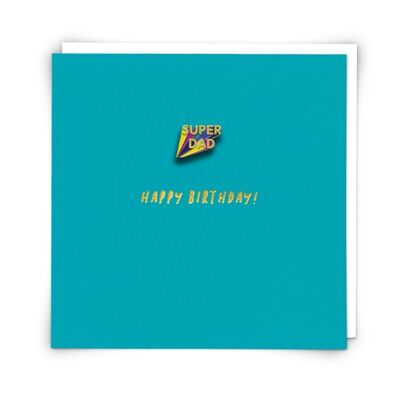 Carte de vœux d'anniversaire Super papa avec badge à épingle en émail