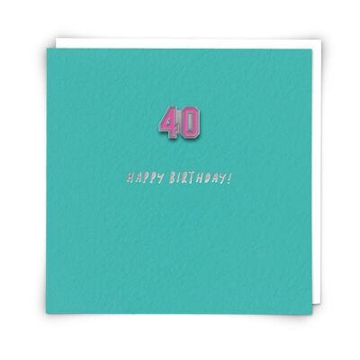 Forty pin Greetings Card with Enamel Pin Badge