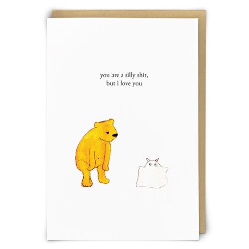 Silly Shit Greetings Card