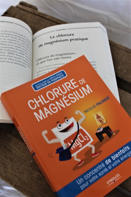 Livre "Chlorure de magnésium: un concentré de bienfaits" par Nicolas Palangié