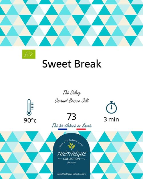 Thé Oolong Sweet Break n°73