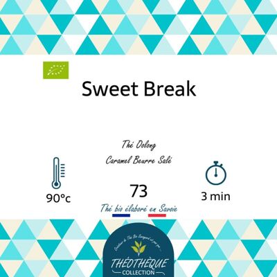 Sweet Break Oolong Tea n°73