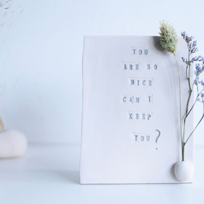 Ceramic card: “keep you”