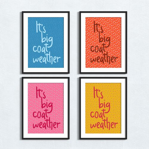 Yorkshire phrase print: It’s big coat weather