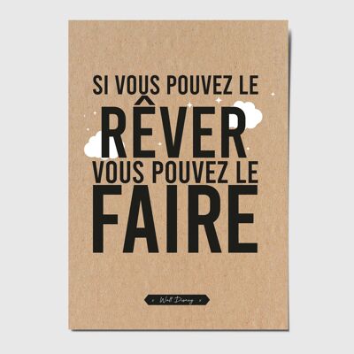 Carte postale citation "Si vous pouvez le rêver vous pouvez le faire"