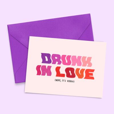 "Drunk in love" card (A6 - 4 pages)