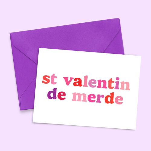 Carte "Saint Valentin de merde" (A6 - 4 pages)