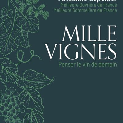 LIVRE - Mille vignes