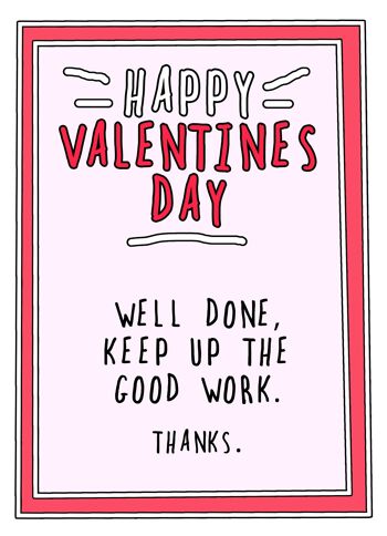 Bon travail, carte de Saint-Valentin amusante sur un magnifique carton non couché FSC avec enveloppe rouge coquelicot. 2