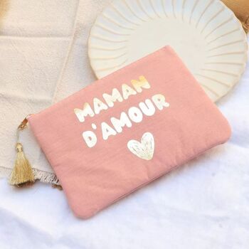 Trousse - MAMAN D'AMOUR  ♥ - 20 x 14 cm 1