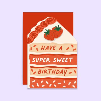 Tarjeta de rebanada de pastel de cumpleaños súper dulce | Tarjeta con forma