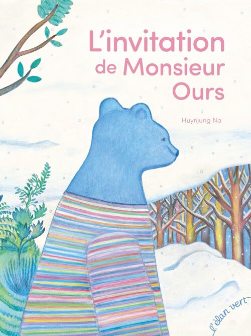 Livre pour enfant - L'Invitation de Monsieur Ours