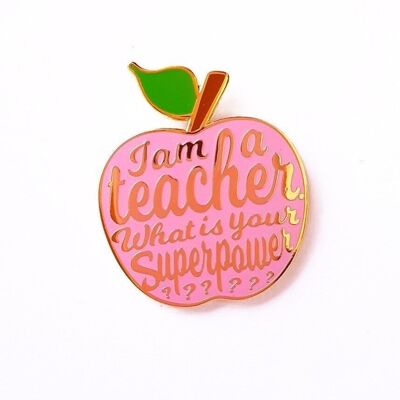 Pin I am a Teacher what is your superpower pink