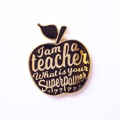 Pin I am a Teacher qual è il tuo superpotere nero