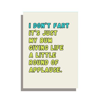 I don't fart funny birthday card on a gorgeous FSC uncoated board with grey envelope