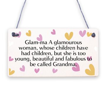 Glam-Ma Fabulous Glamorous Grandma Love Gift Plaque à suspendre en bois