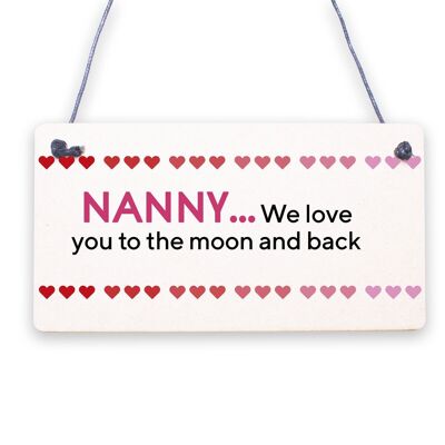 Nanny We Love You To The Tips Of Our Toes Grandma Gift Wooden Hanging Plaque