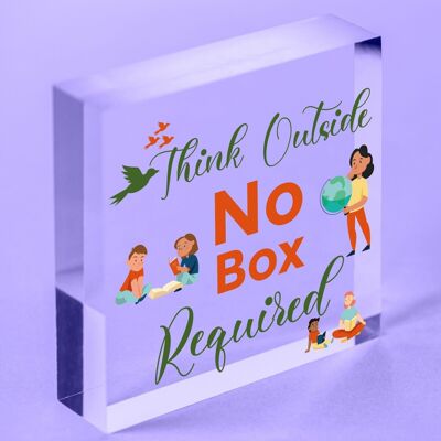 Schild „Think Outside No Box“, Inspiration, Motivation, Geschenk zum Aufhängen, Freundschaftsschild – Tasche nicht im Lieferumfang enthalten
