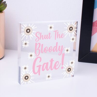 Placa colgante de madera con texto en inglés "Shut The Bloody Gate", regalo divertido para valla de jardín, bolsa no incluida