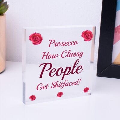 Prosecco Classy People Neuheit Holzschild zum Aufhängen in Herzform, für die Küche, Alkoholschild – Tasche im Lieferumfang enthalten